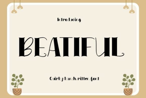 Beatiful: A Handwritten Font for Authentic Design