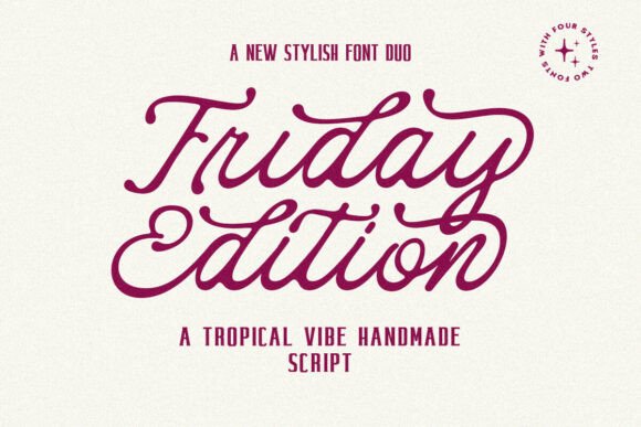 Friday Edition Duo: A Sweet and Gentle Font Combination