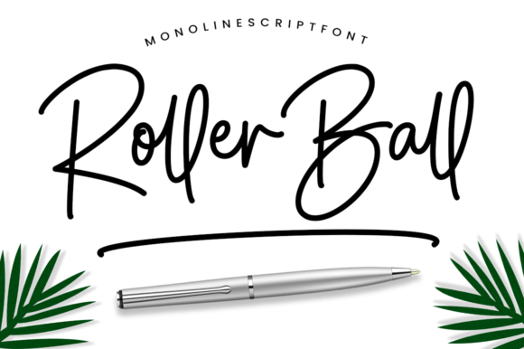 Roller Ball: A Modern Calligraphic Font for Designers