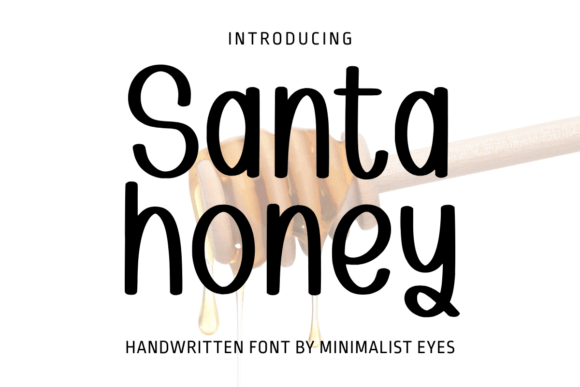 Santa Honey: The Sweet Spot in Whimsical Typography
